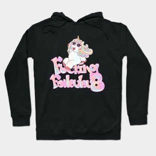 Fucking Fabulous (Otome Daze) Hoodie